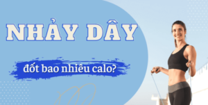 nhảy dây đốt bao nhiêu calo